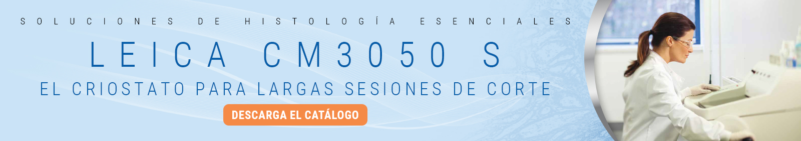 Criostato para largas sesiones de corte