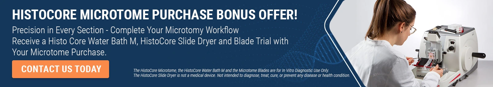 HISTOCORE MICROTOME PURCHASE BONUS OFFER!