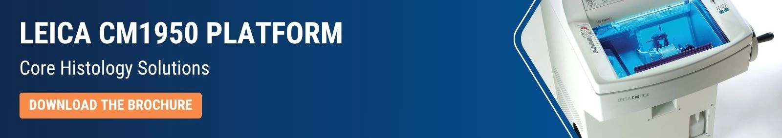 Leica CM1950 Platform Core Histology Solutions Brochure