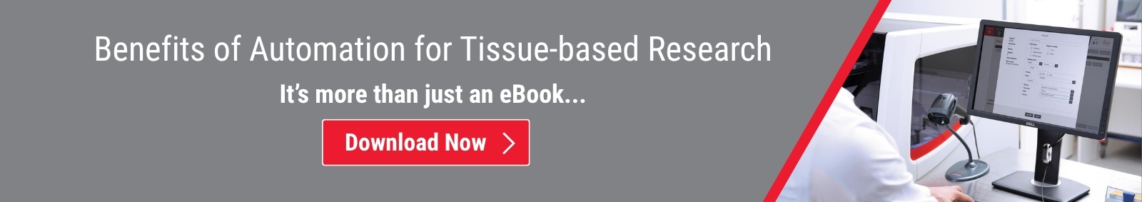 Benefits Of Automation For Tissue-Based Research