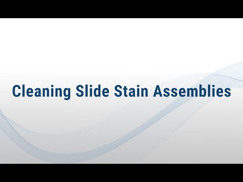 BOND-III Quick Tips Series: How to Clean Slide Staining Assemblies (SSA's)