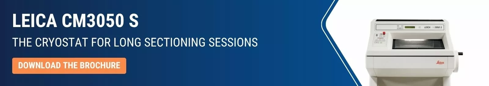 Leica CM3050 S - The Cryostat for long sectioning sessions - Download the brochure