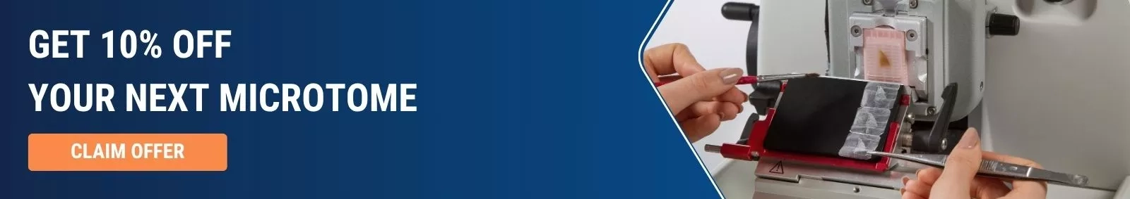 Get 10% off on your next microtome
