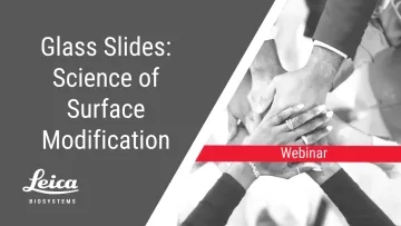 Glass Slides: Science of Surface Modification Webinar Thumbnail