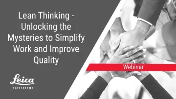 Lean Thinking Unlocking the Mysteries to Simplify Work and Improve Quality Webinar Thumbnail