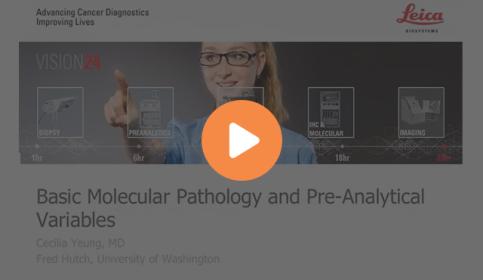 basic-molecular-pathology-and-pre-analytical-variables-july-640x410