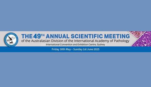 49th-Annual-Scientific-Meeting-of-the-Australasian-Division-of-the-International-Academy-of-Pathology-(ASM-2025)-640x410