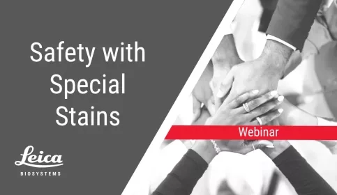 Safety with Special Stains Webinar Thumbnail