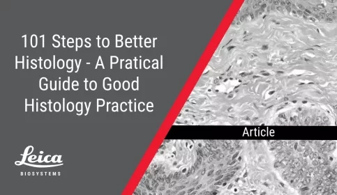 101 Steps to Better Histology Practical Guide Article Thumbnail